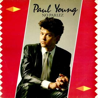 Paul Young No Parlez 25th Anniversary Edition